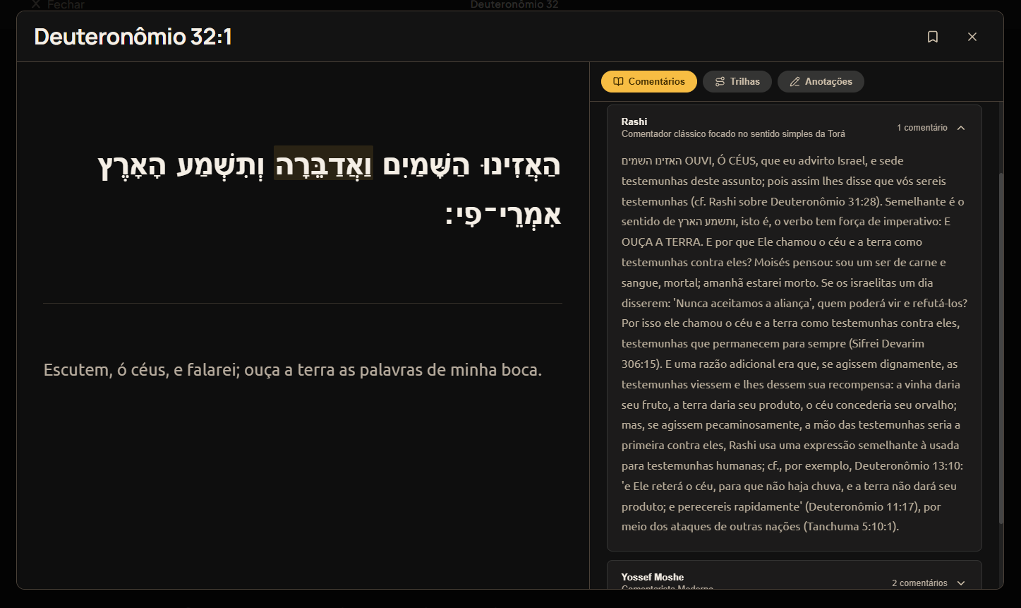 Modal de estudo de Deuteronômio 32:1 com o texto hebraico, a tradução e o comentário de Rashi.